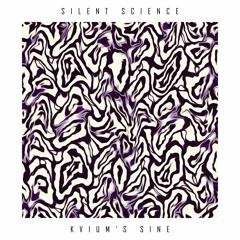 Silent Science - Kvium's Sine