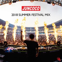 [Mixtape] JUNCOCO 2018 SUMMER FESTIVAL MIX