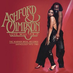 Ashford & Simpson - Love Will Fix It - The Warner Bros. Records Anthology 1973 - 1981 CD1