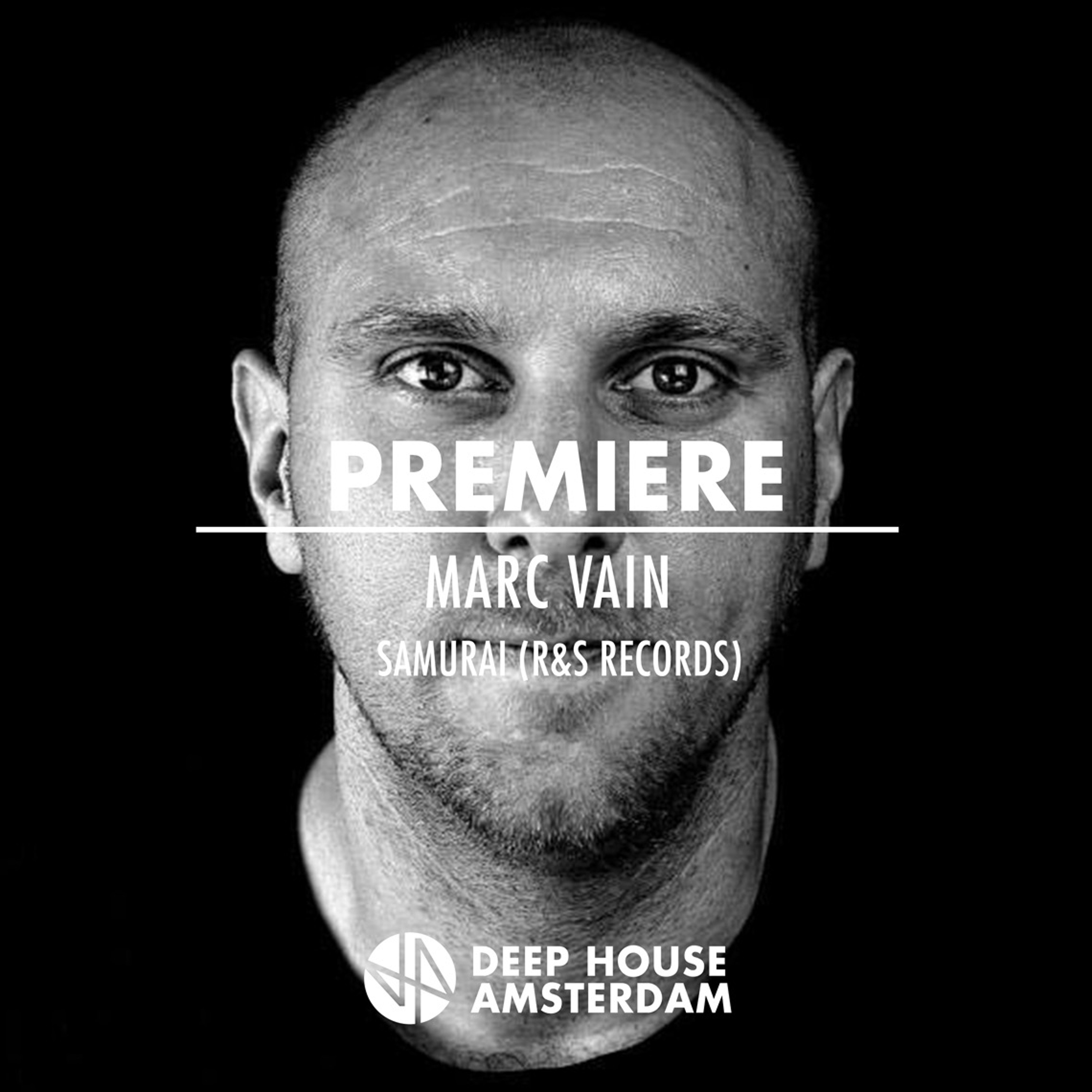 Premiere: Marc Vain - Samurai (Original Mix) [R&S Records]