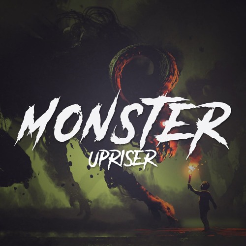 Upriser - Monster (Extented Mix)
