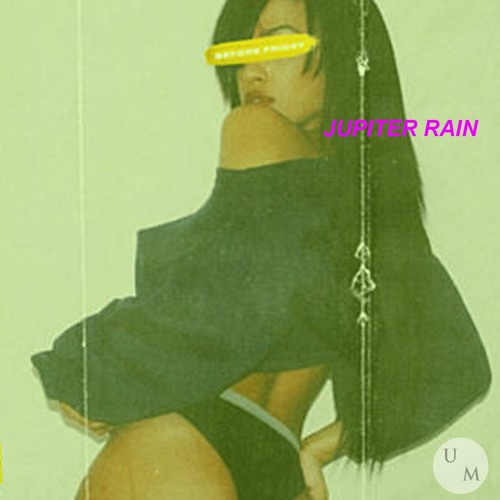 FRVRFRIDAY - Jupiter Rain