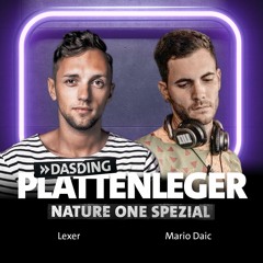 Mario Daic @ DASDING - Nature One - Plattenleger Radio Show