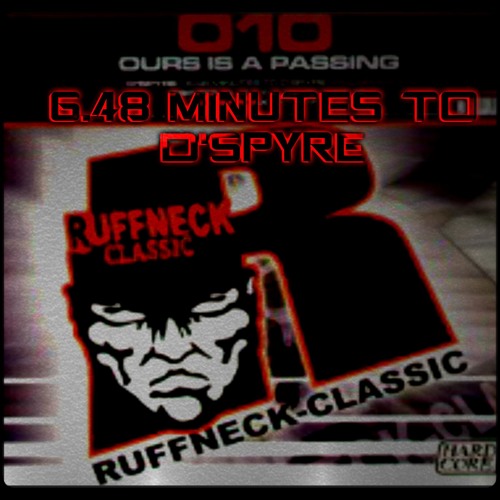 D'Spyre - 6.48 Minutes To D'Spyre (Meagashira Rmx)