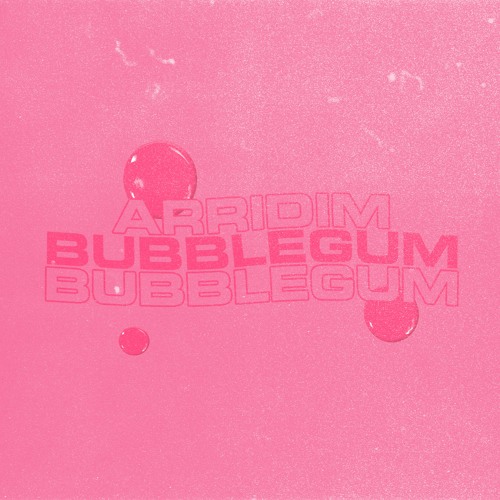 Bubblegum [Free Download]