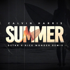Summer (Dstar x Rick Wonder Remix)