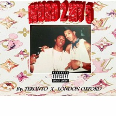 WORD 2 MY 5 By: TERONTO  X  LONDON OXFORD  [Prod. By Dvtchie]