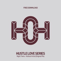 HLS126 - NIGHT TWINS - Hottest Artist (Original Mix)