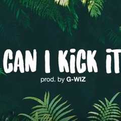 Can I Kick It (FAT CAT BEATS channel )