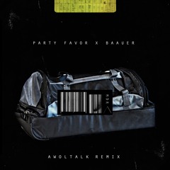 Party Favor X Baauer - MDR (Awoltalk Remix)