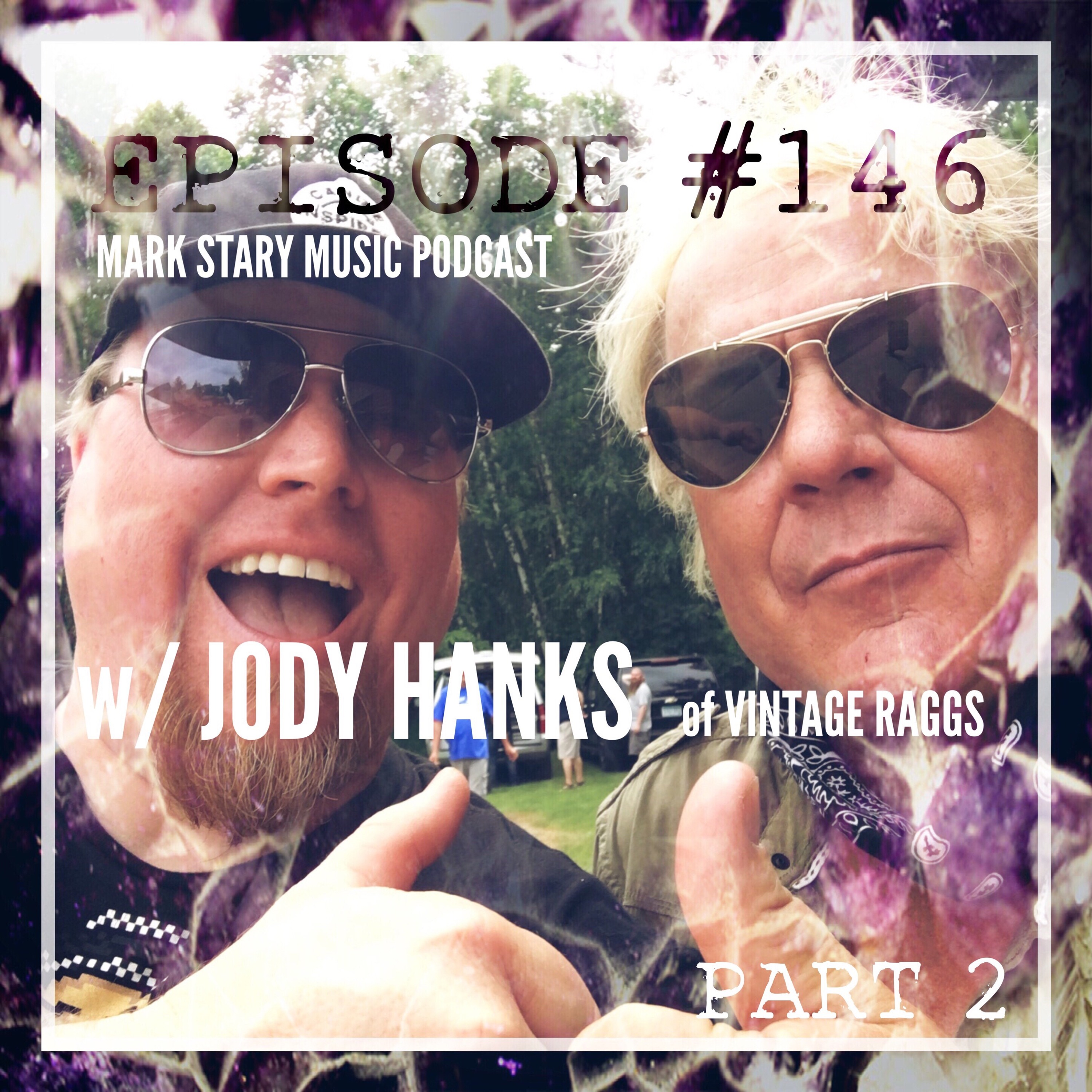 MSMP 146: Jody Hanks of Vintage Raggs (Part 2) episode artwork