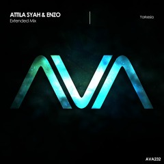 AVA232 - Attila Syah & ENZO - Yorkesia *Out Now!*