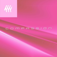 Compassion Ft. Grapefruit
