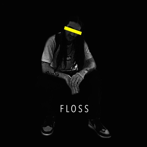 FLOSS (PROD. DED STARK)