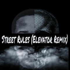 Big Damo - Street Rules (ELEVATOR REMIX)