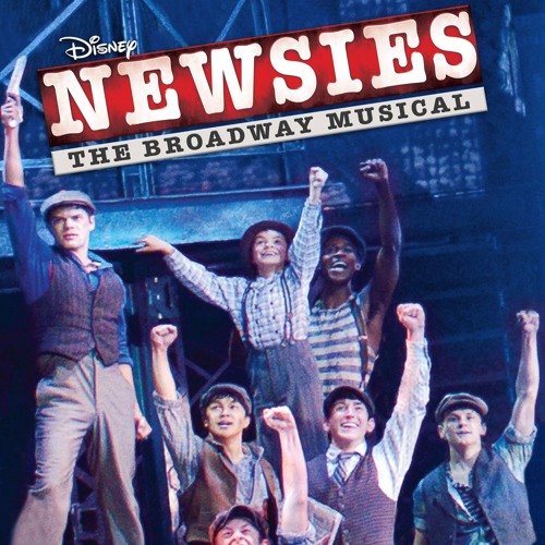 Stream Newsies The Broadway Musical Watch What Happens Reprise