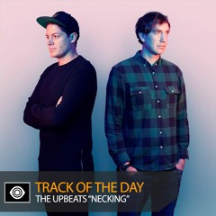 Track of the Day: The Upbeats “Necking”