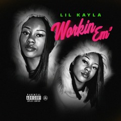 Workin' Em prod. by Holla The Truth