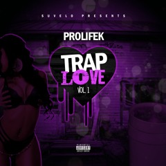 PROLIFEK - TRAP HOUSE FT. O.G. SILENT