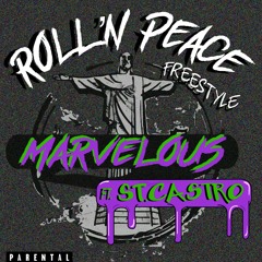 Roll'N Peace Freestyle
