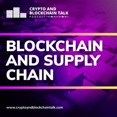 Blockchain and Supply Chain #24