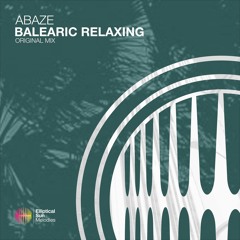Abaze - Balearic Relaxing