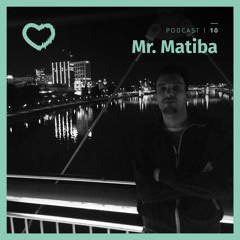 Pitch of Love Podcast 10 | Mr. Matiba