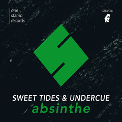 Sweet Tides & Undercue - Absinthe (Radio Edit)