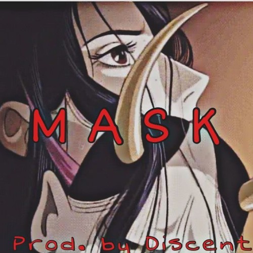 M.A.S.K (Prod. by Discent)