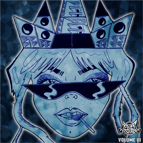 Ruff Cutz - Volume III - PREVIEW - Ft. Evade, Black Orchid, Amen Holmes & Radman