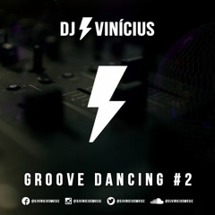 Groove Dancing #2 [FREE DOWNLOAD]