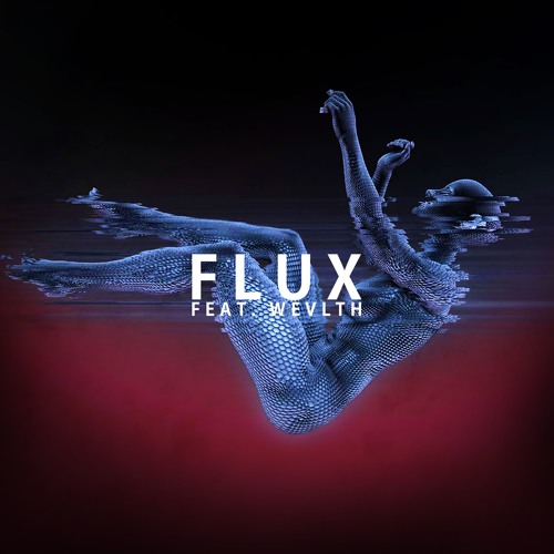 FLUX (with WEVLTH)
