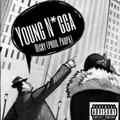 Young Nigga - Ricky (Prod. Paupa)