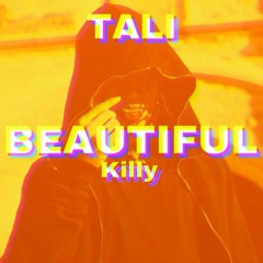 KILLY - Beautiful #TSC