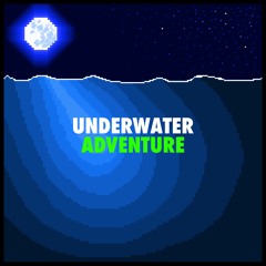 underwater adventure