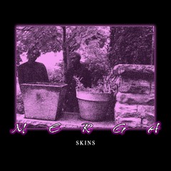 SKINS by "MERGA"