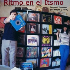 RITMO EN EL ISTMO! Por Las Rutas De Centroamerica por Majoo & Ruffy