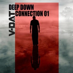 Deep Down Connection 01 by V-Dat
