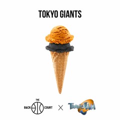 TOKYO GIANTS (w/ TSUBASA a.k.a JAM)