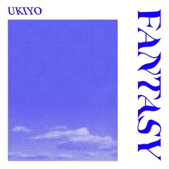 Ukiyo - Something Like This (feat. FEELDS)