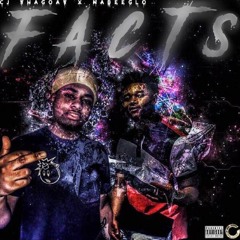 CjThaGoat x NabeeGlo x Facts