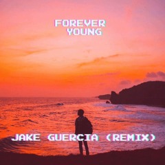 Jay-Z - Forever Young (JAKE GUERCIA Remix)
