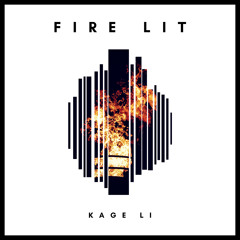 Fire Lit (Original Mix)