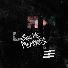 Sqz Me - Memories (Elfer.Wulf Remix)
