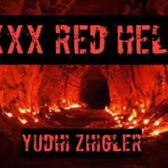 Yudhi Zhigler - XxX Red Hell (Original Mix)
