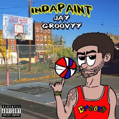 InDaPaint - Jay Groovyy