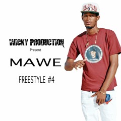 Mawe -Freestyle #4