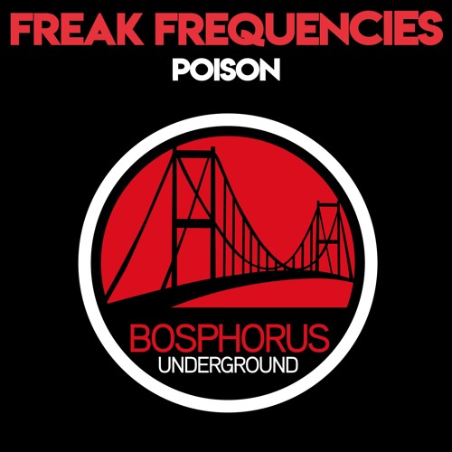 Freak Frequencies - Poison