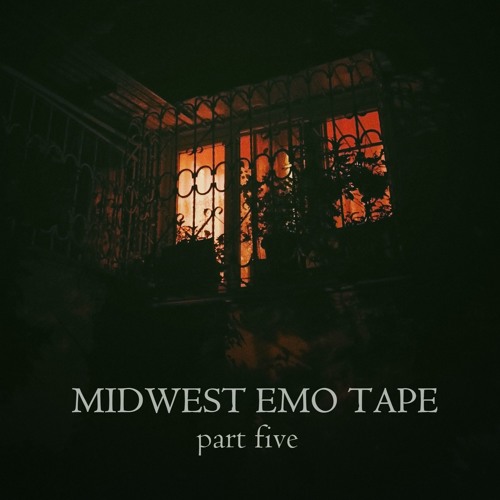 midwest emo tape (part five) preview