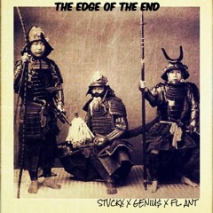 THE EDGE OF THE END (PROD. HIJOHN)- STVCKX X GENIU$ X FL. ANT